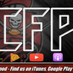 Bucs in the Building – Cannon Fire Podcast Ep. 54