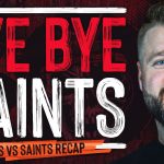 Loose Cannons Podcast: Bye Bye Saints